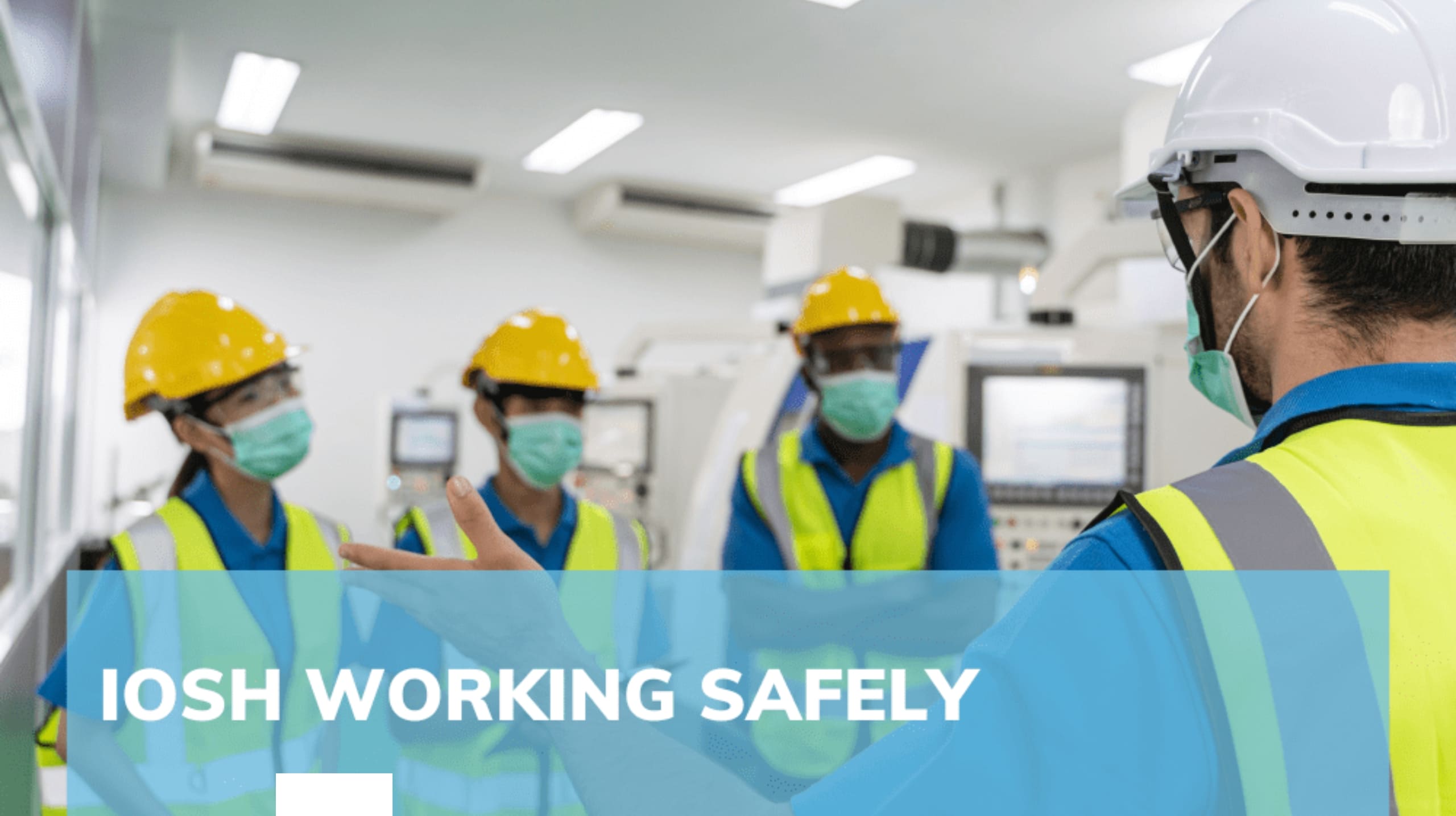 IOSH Working Safely